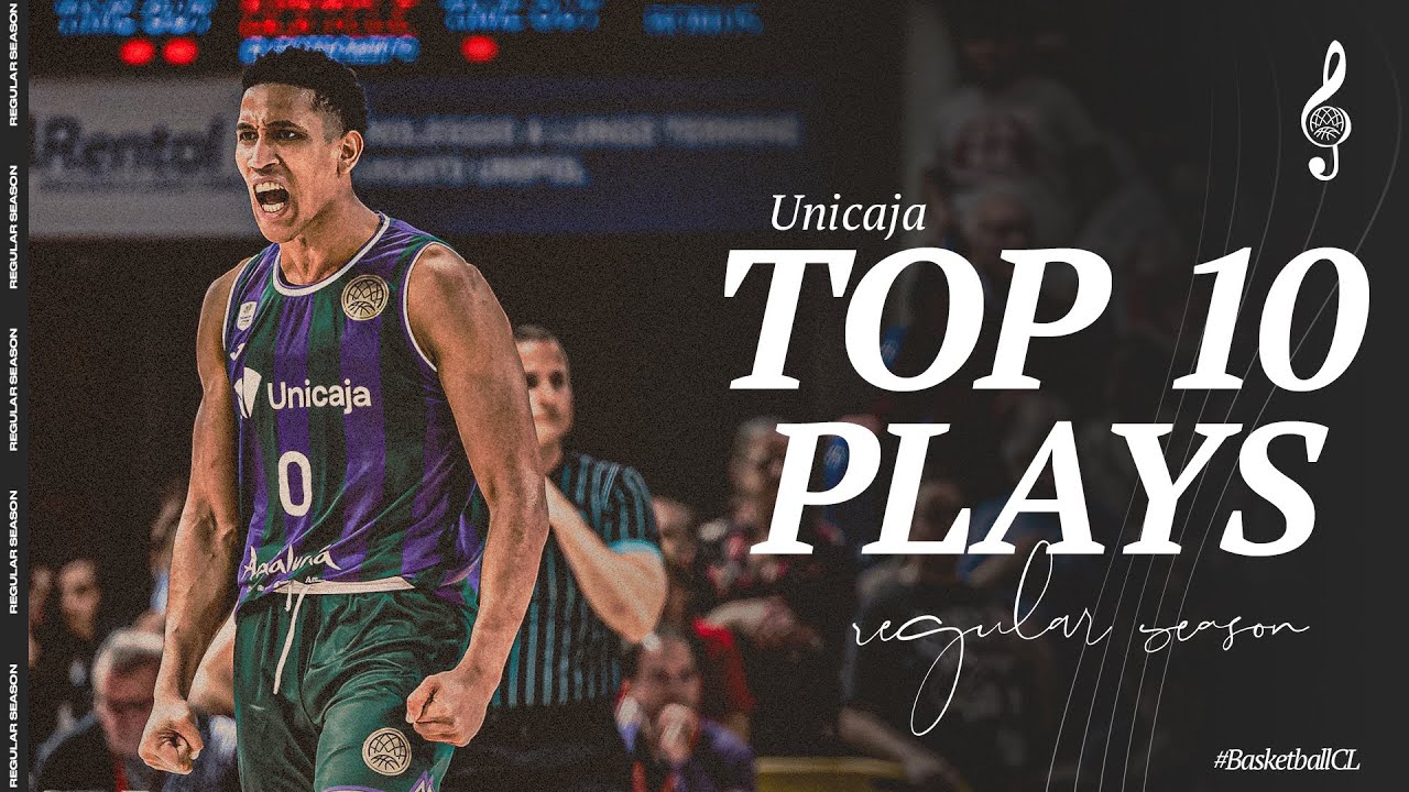 Top 10 Plays | Unicaja | #BasketballCL 2024-25