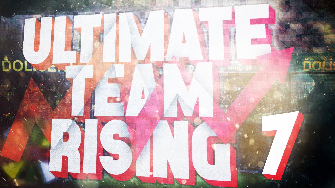 ULTIMATE TEAM RISING #7