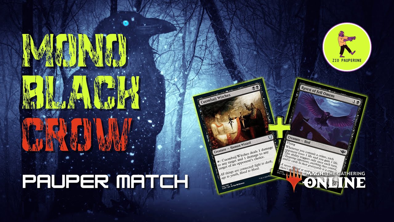 [Pauper Match] Mono Black Crow - Testiamo Corvo Di Nero Vestito Aspettando Il Fix Del Bug Su MTGO