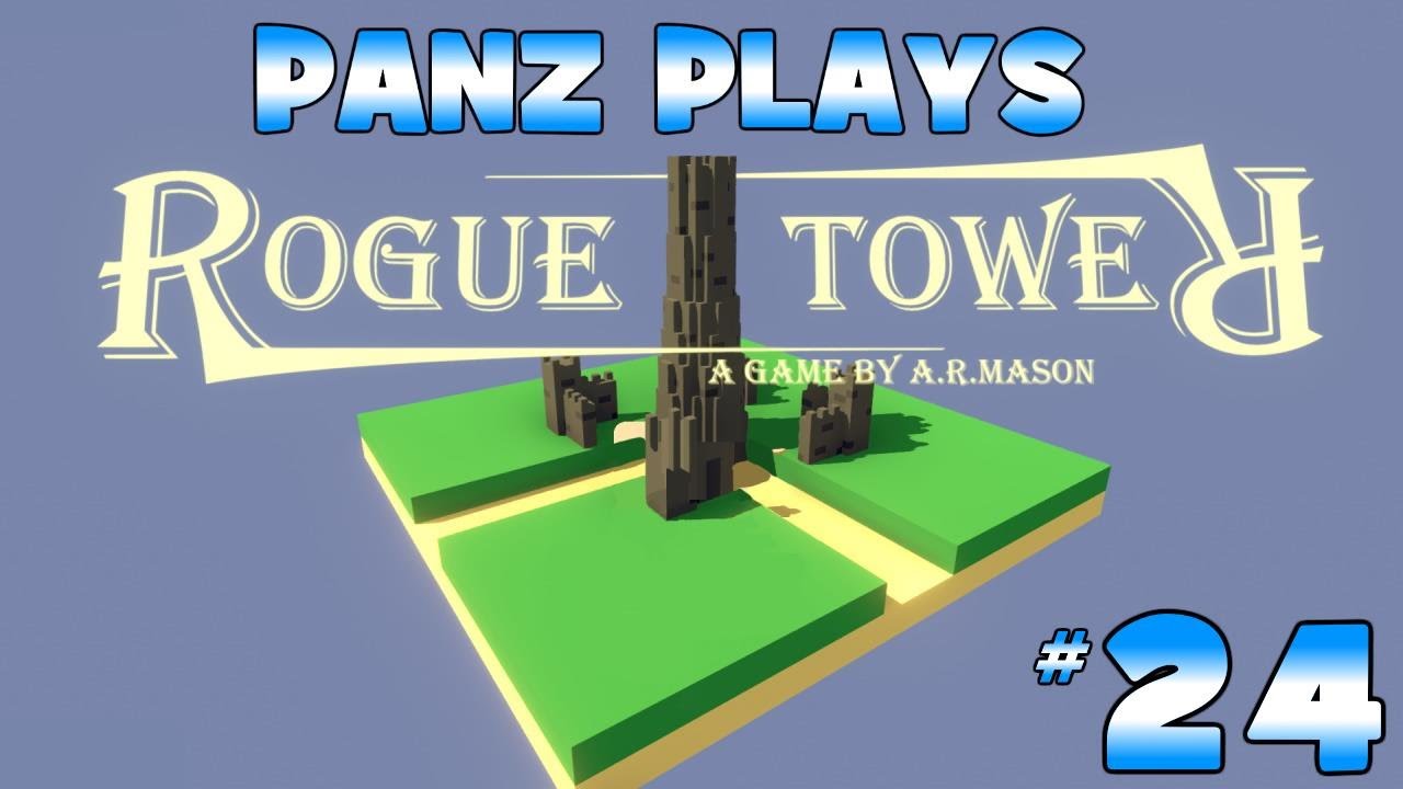 Panz Plays Rogue Tower #24 Only Ballista On +1 Tiles
