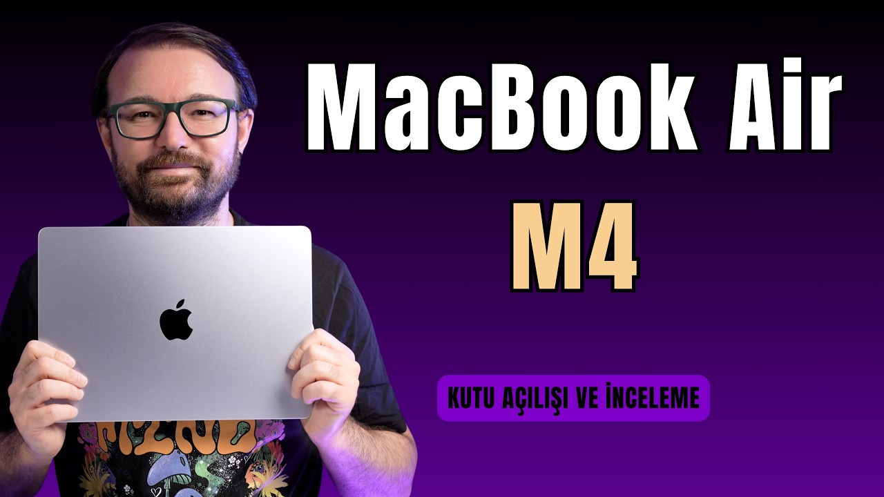 M4 MacBook Air 2025 ⎮ Neden Aldım? ⎮ Alınır mı?
