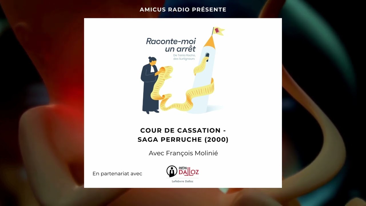Raconte-moi un arrêt — Cour de cassation, saga Perruche (2000)