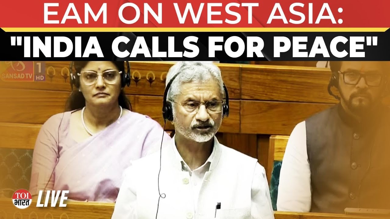 India Favours Peace, Dialogue And Diplomacy In West Asia Conflict: Jaishankar Tells Lok Sabha