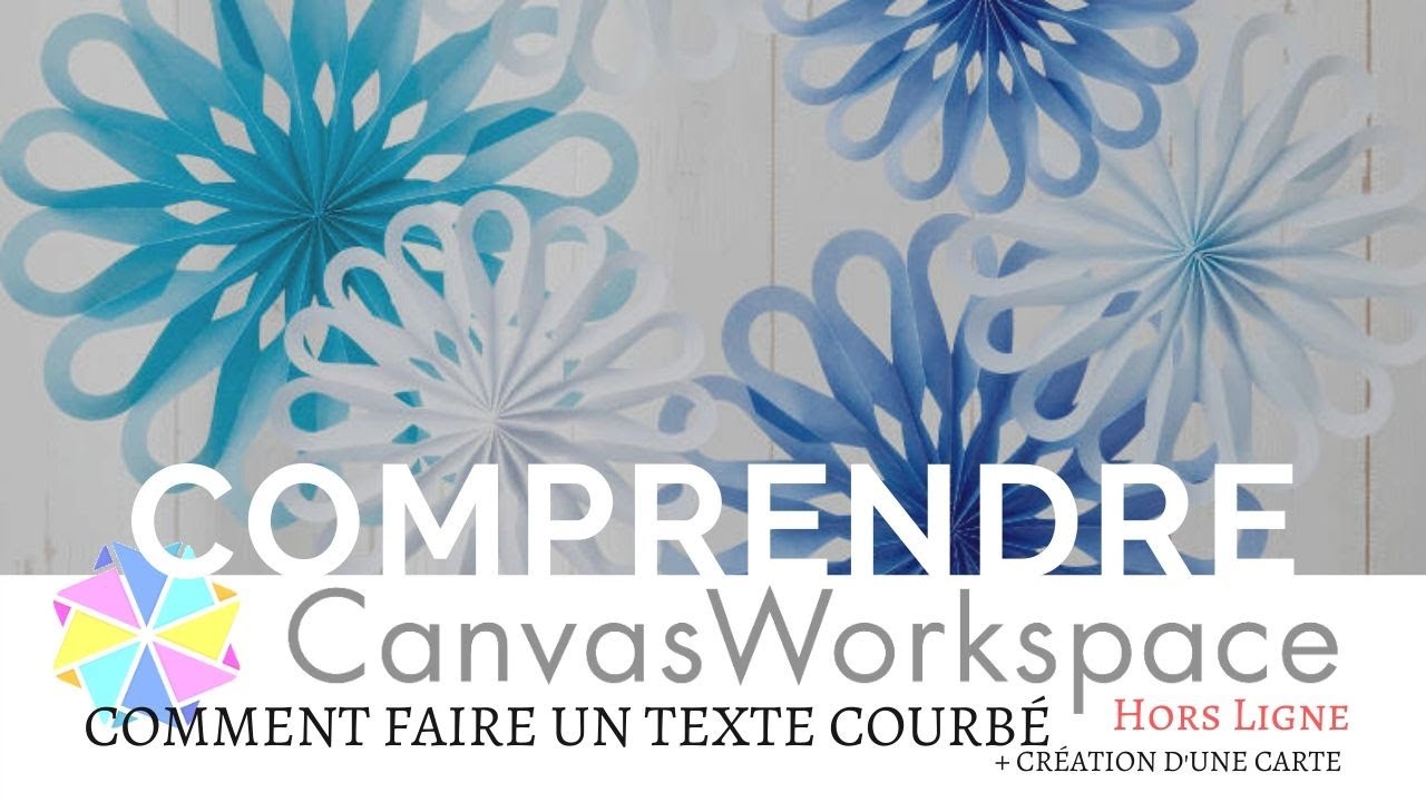 Canvas Workspace, les textes courbés...