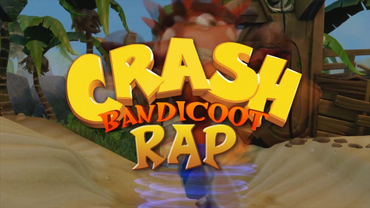 CRASH BANDICOOT RAP - 