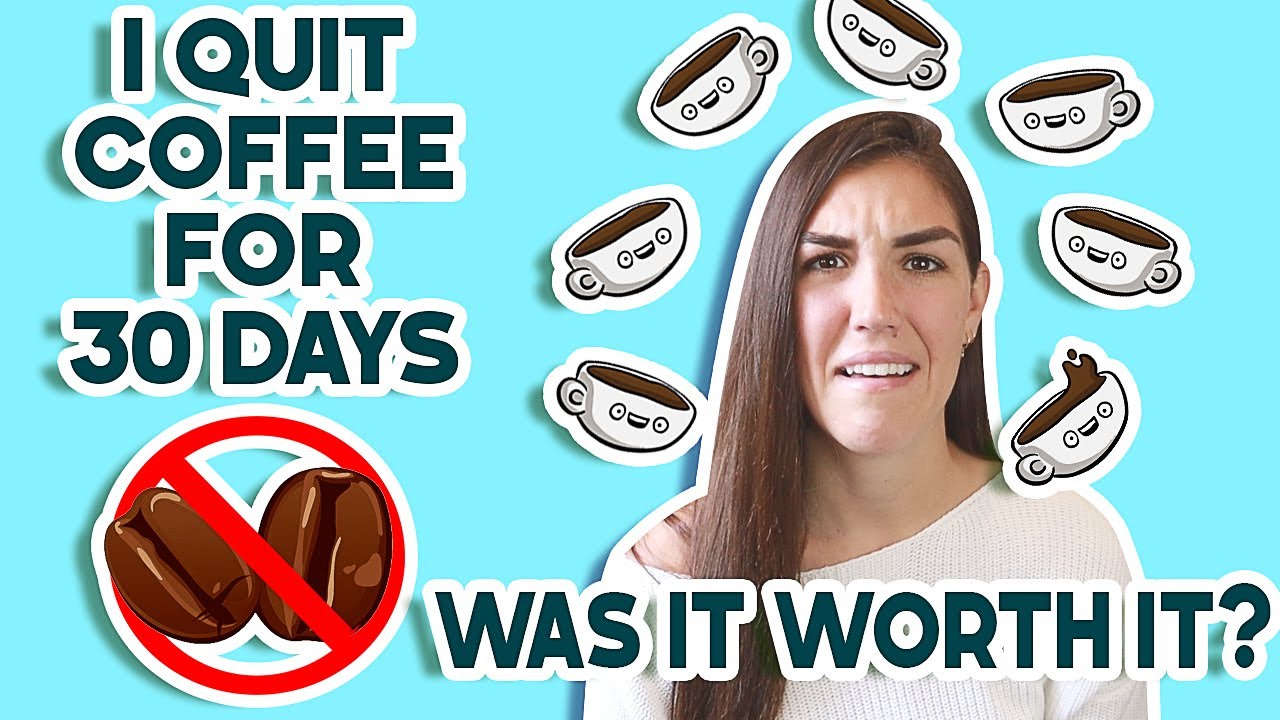Benefits of QUITTING COFFEE! And Side Effects... (After 30 Days)