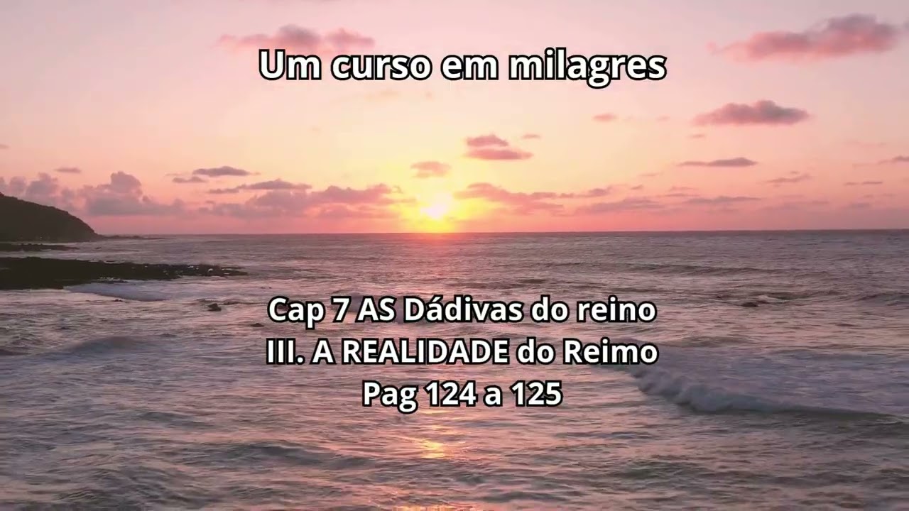 PARTE 1 -  LIÇÃO 50: - Um curso em Milagres