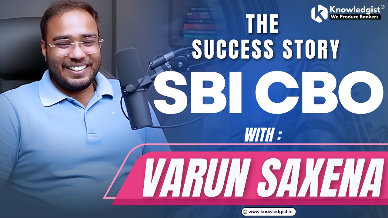 SBI CBO Dream Achieved | Varun Saxena Success Story
