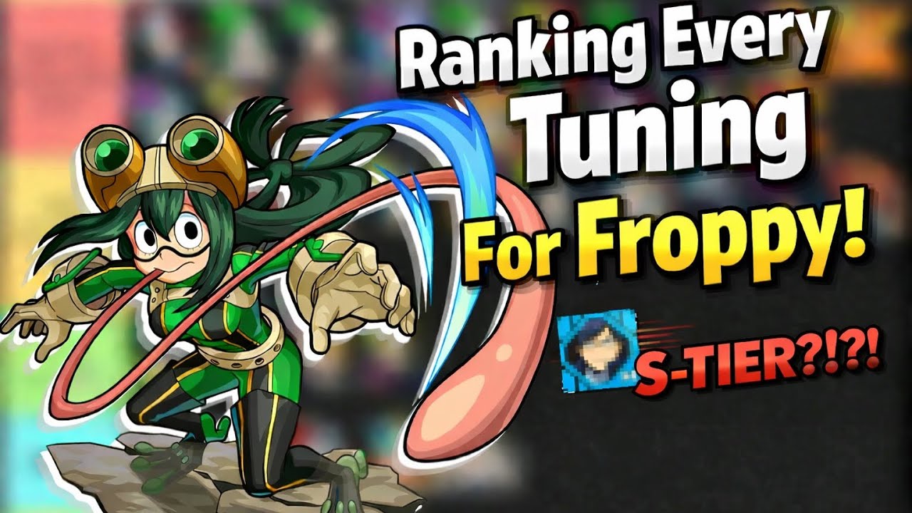 Ranking EVERY Tuning for Froppy in My Hero Ultra Rumble! ⚙️