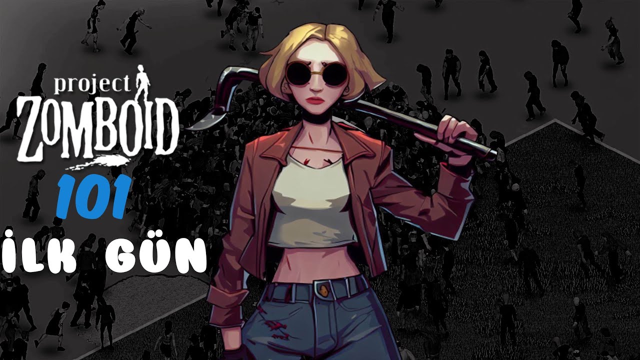 Project Zomboid Başlangıç Rehberi #1