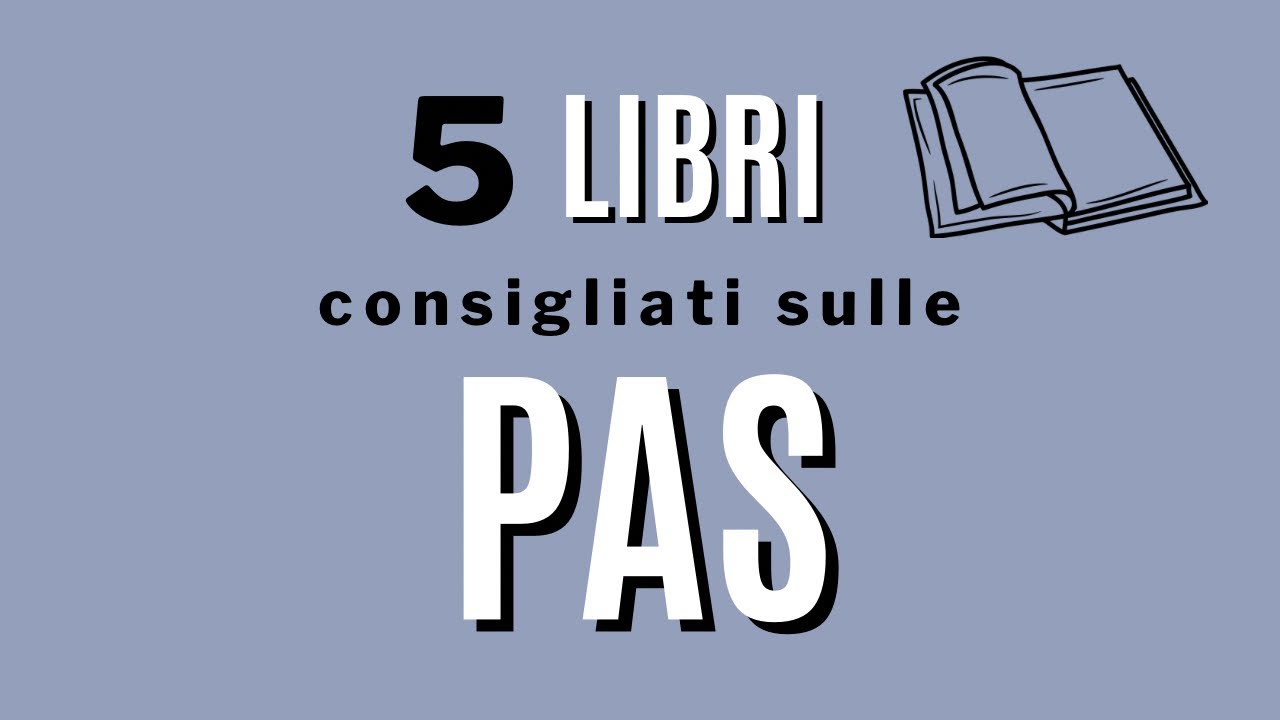 5 libri per PAS
