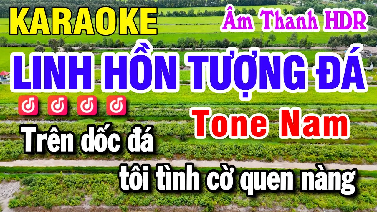 Karaoke Linh Hồn Tượng Đá - Tone Nam Nhạc Sống Âm Thanh HDR | Huỳnh Lê