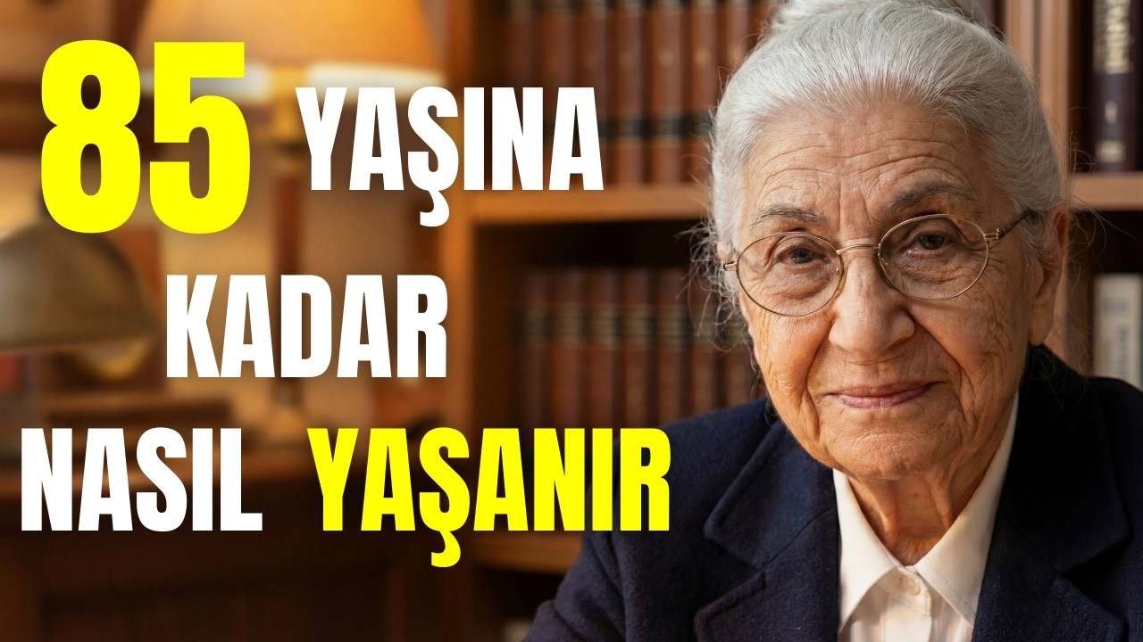 85 Yaşındaki Türk Profesör Anlattı: Uzun Yaşamın 10 Altın Kuralı