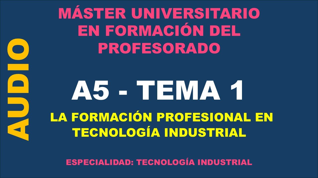 MÁSTER PROFESORADO  - A5  - TEMA 1 -  PODCAST