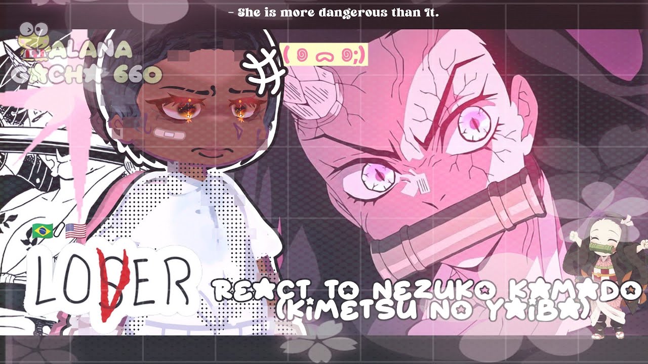•|Losers Club (IT) React to Nezuko Kamado|• GACHA CLUB 🇧🇷/🇺🇲
