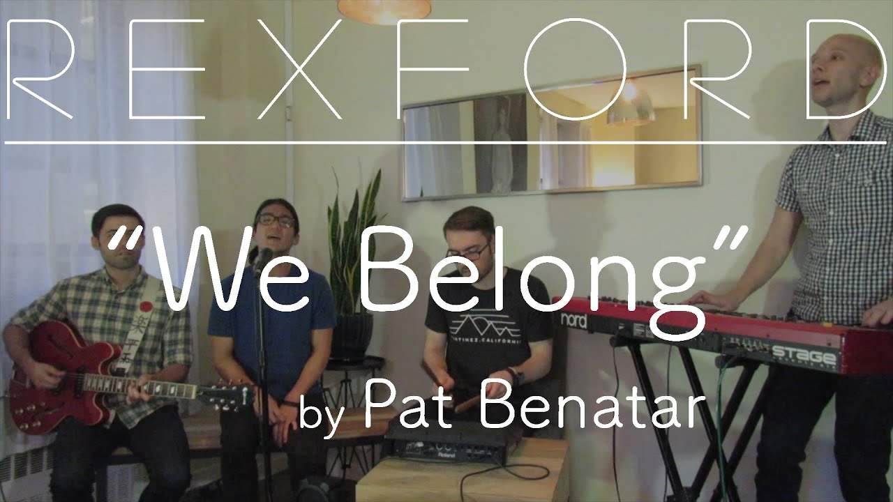 Pat Benatar - We Belong (cover by Rexford)