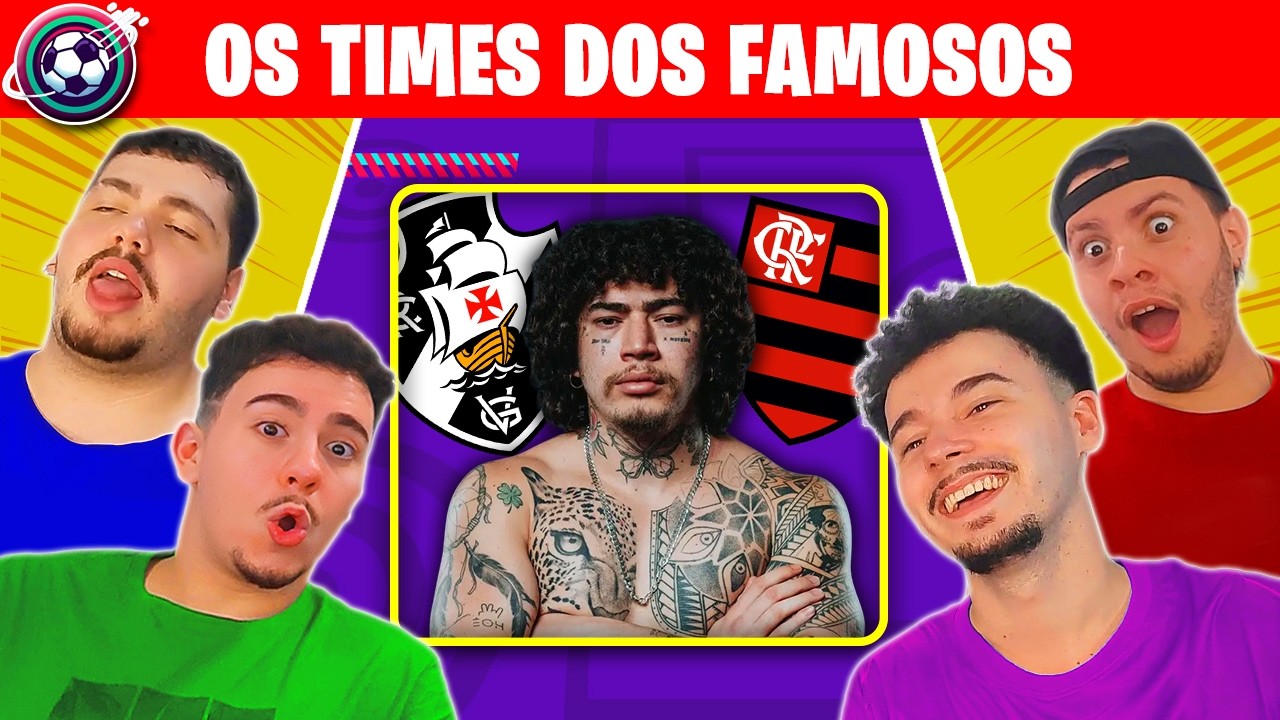 ADIVINHE O TIME DOS FAMOSOS