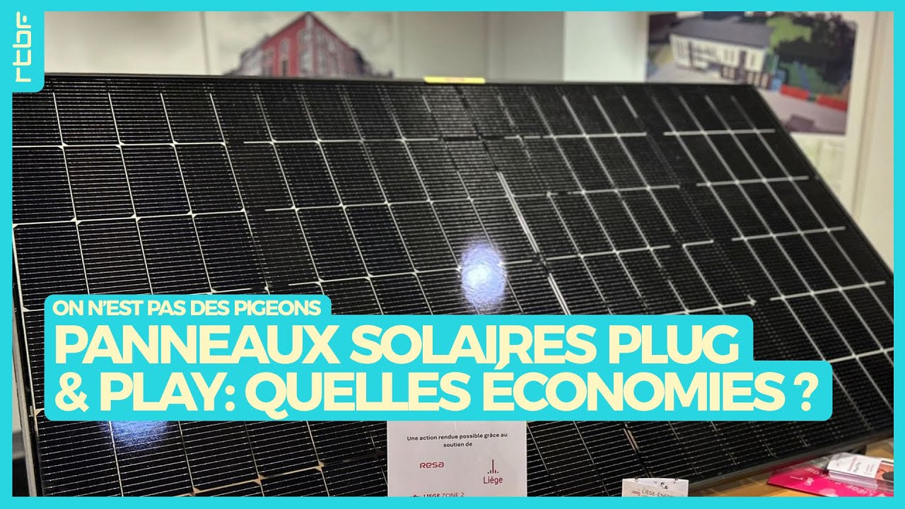 Panneaux solaires Plug & Play : des &eacute;conomies en vue ? - On n'est pas des Pigeons