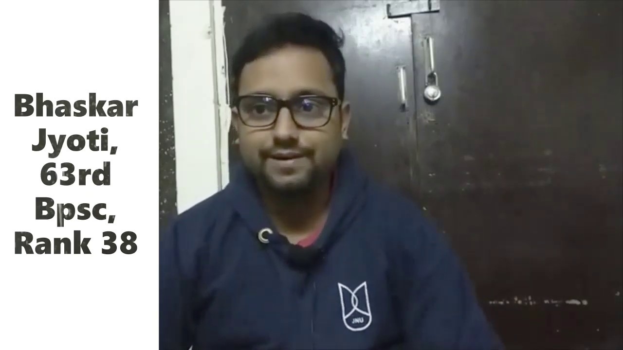 Bhaskar Jyoti Rank 38 explains how to crack BPSC