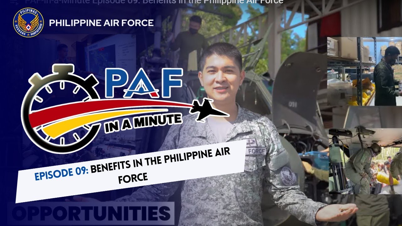 PAF-IN-A-MINUTE | Episode 09: Benefits in the Philippine Air Force