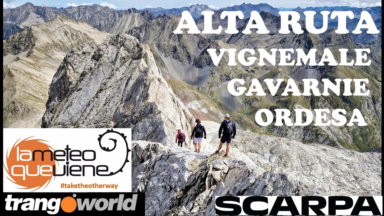 ALTA RUTA BUJARUELO VIGNEMALE GAVARNIE TROUMOUSE PINETA ORDESA 8-9-10 sept 2022