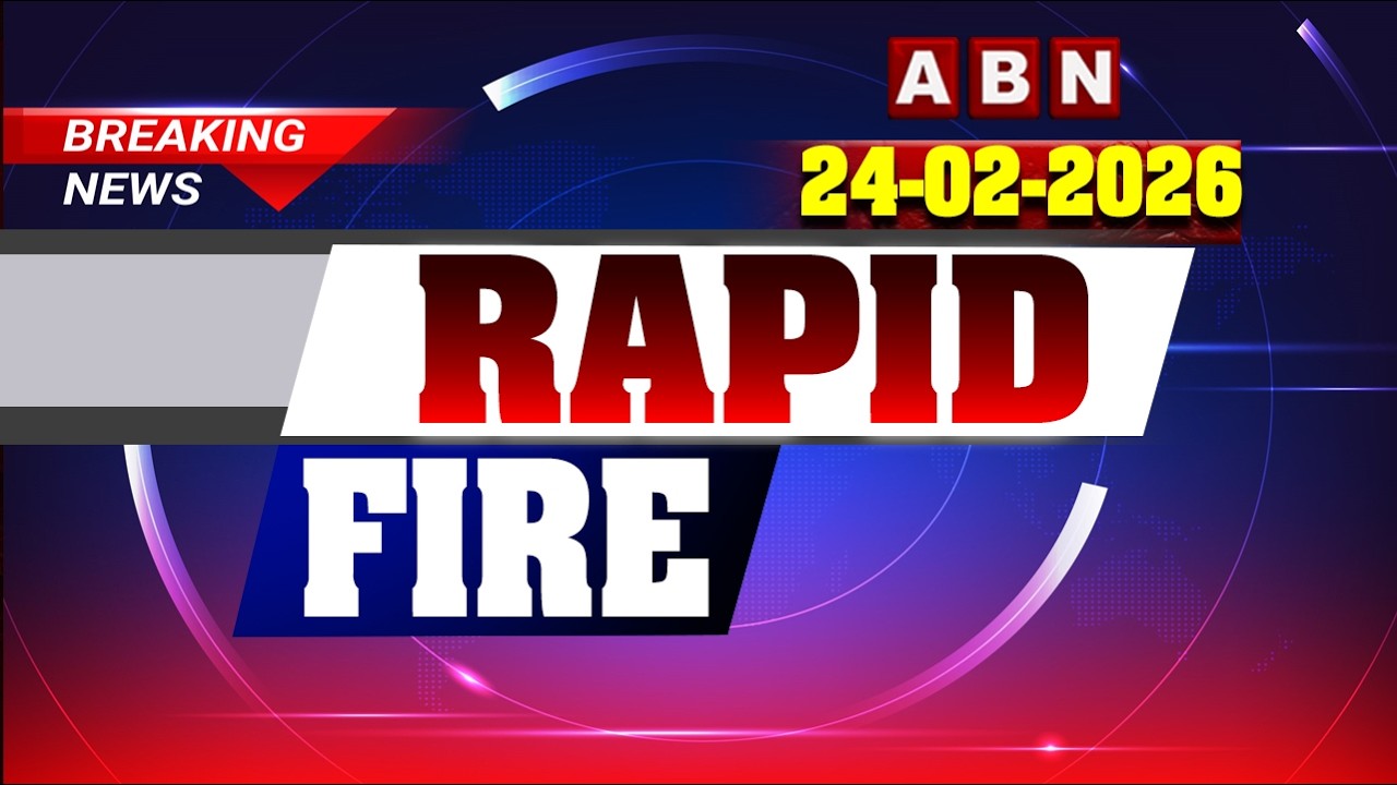 RAPID FIRE | 60 Head Lines | 24-02-2026 | ABN Telugu