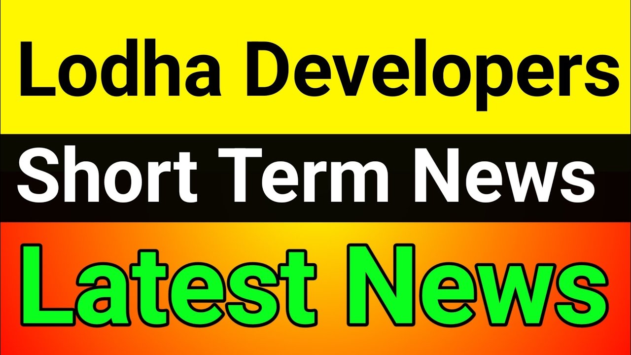Lodha Developers Share News Today🔥Lodha Developers Share🚀Lodha Developers Share Analysis