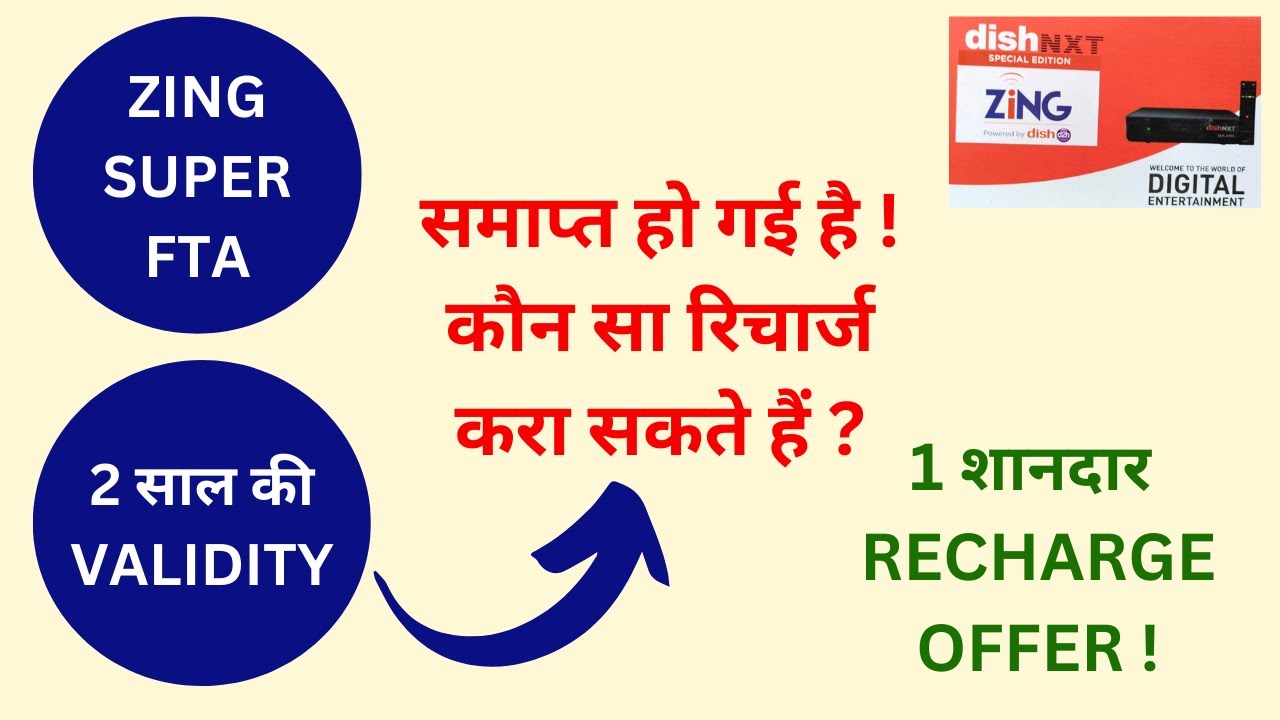 Zing Super FTA|Best Recharge Options After 2 Years Validity is Over!Zing Super FTA Latest Update!