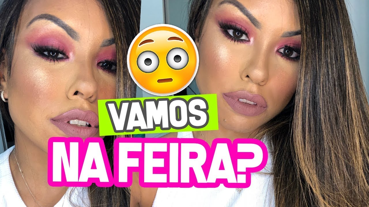 MAKE PODEROSA PRA IR NA FEIRA - Por @Nathinog
