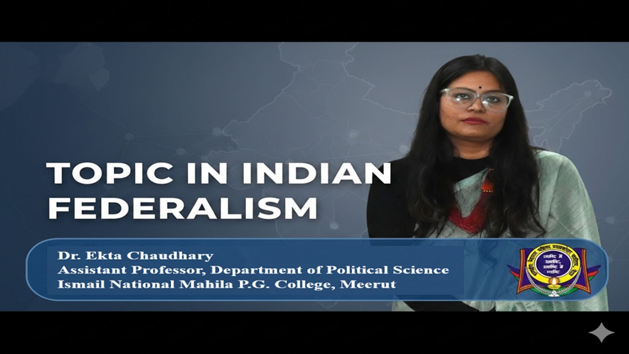 Lecture on Indian Federalism