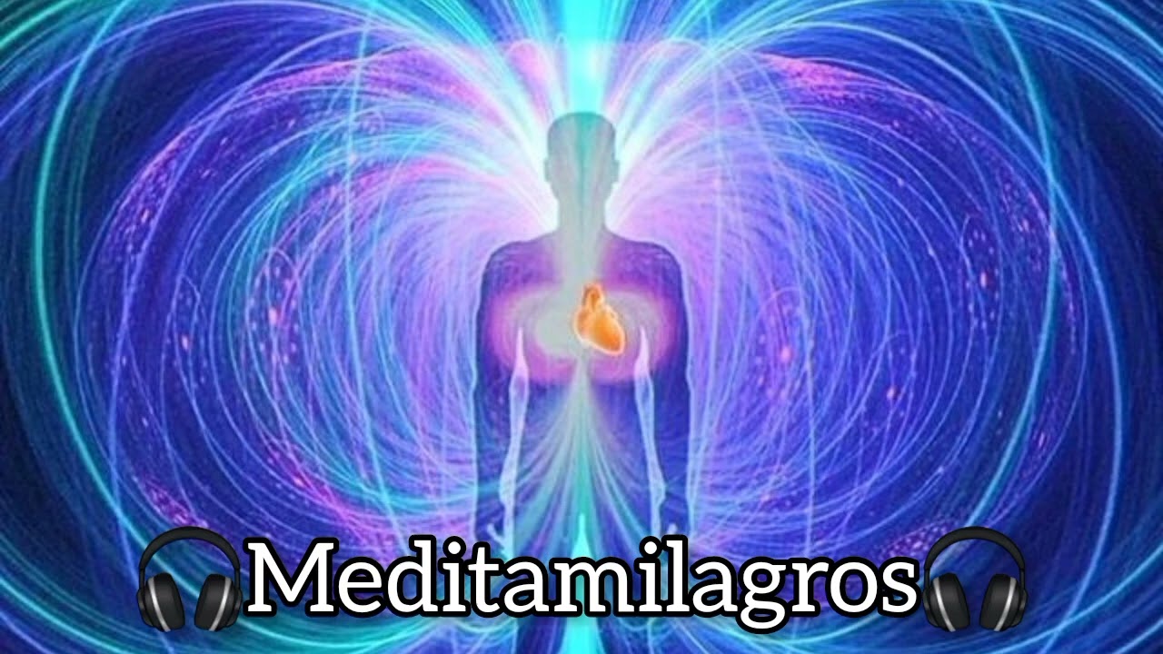 🎧Meditamilagros🎧
