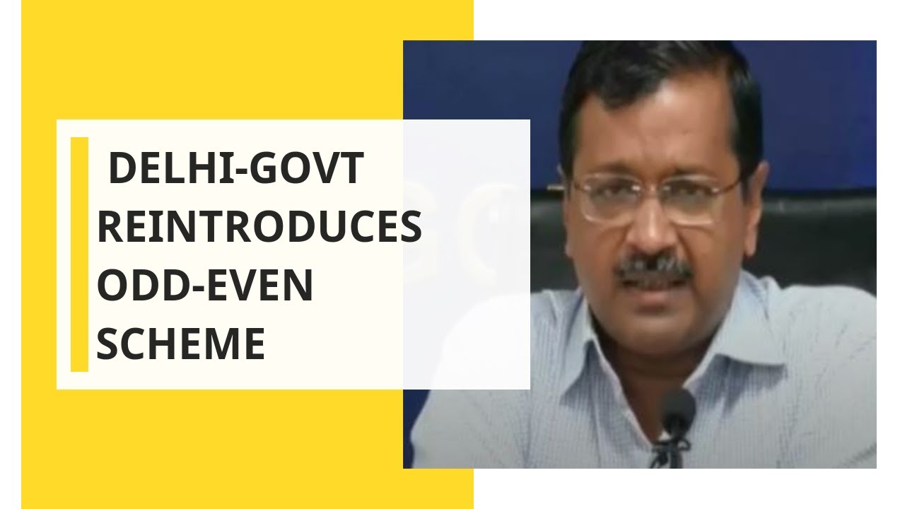 Delhi Government reintroduces Odd-Even scheme