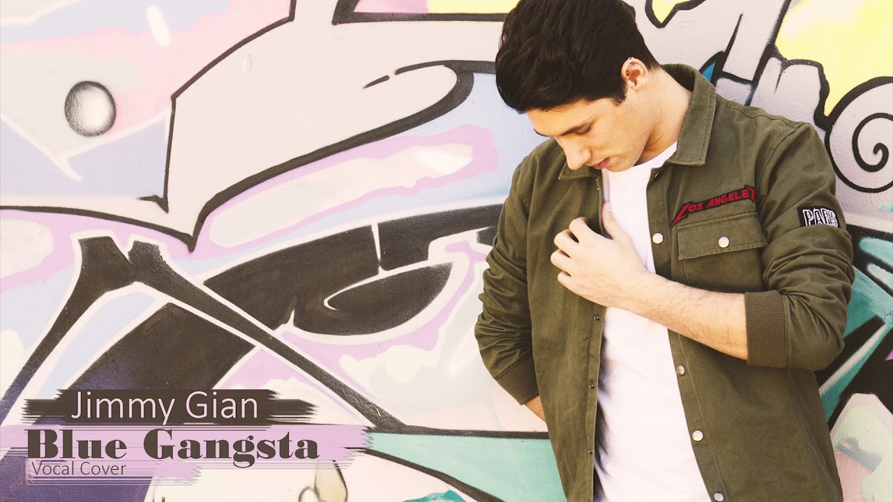 Jimmy Gian  - Blue Gangsta (vocal cover)