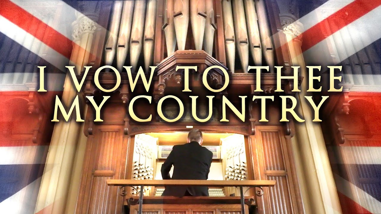 I VOW TO THEE MY COUNTRY - HOLST - HYMN WITH LYRICS - ORGAN JONATHAN SCOTT - ROCHDALE TOWN HALL