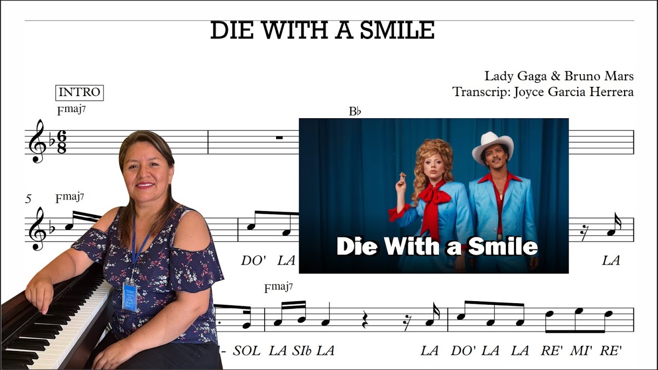 🎤✅🎶 Die with a Smile - Partitura