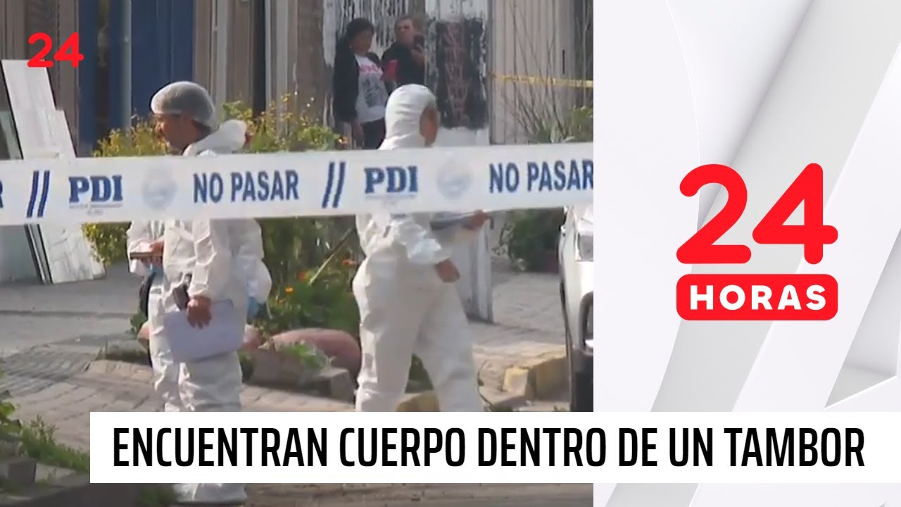 Encuentran cuerpo al interior de un tambor en La Pintana | 24 Horas TVN Chile