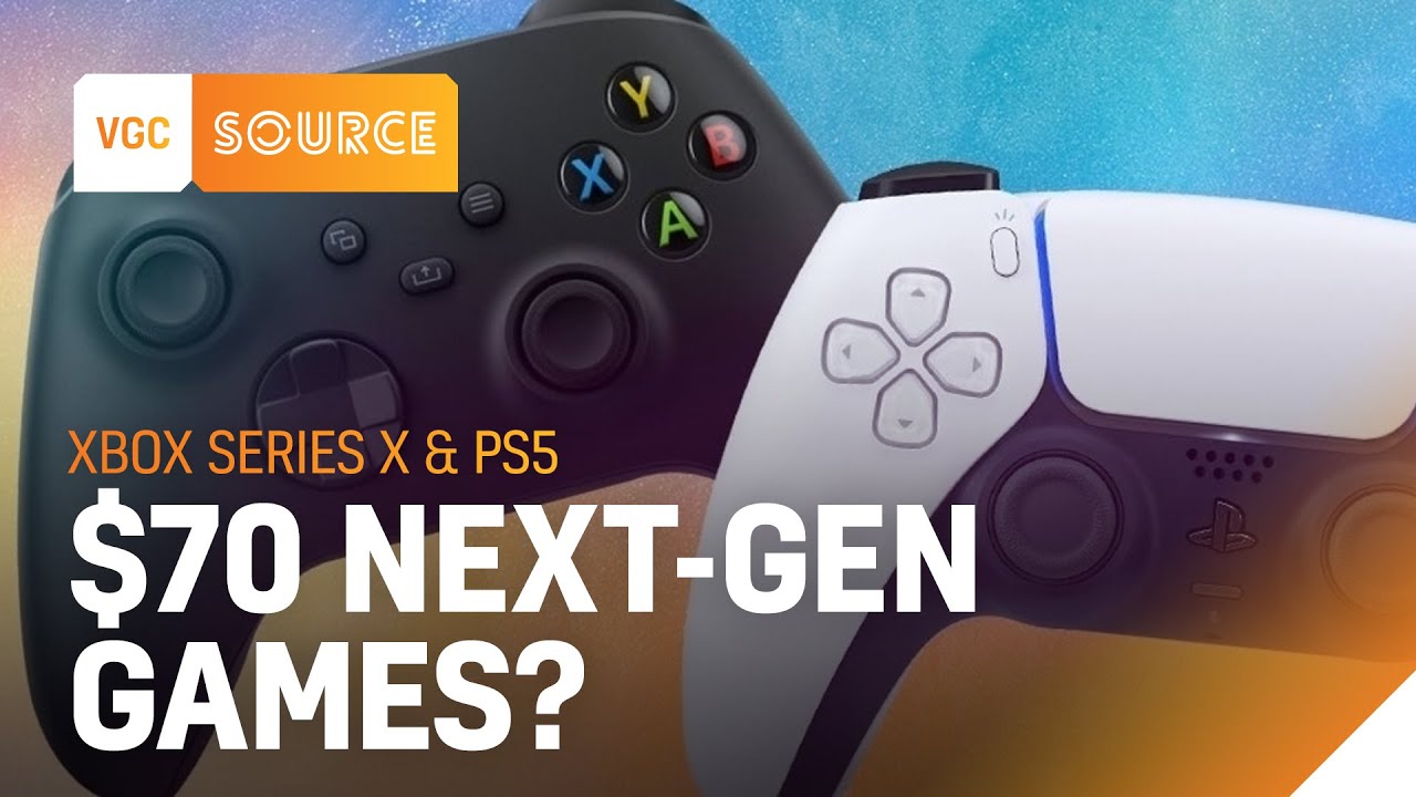 $70 next-gen games? | VGC Source