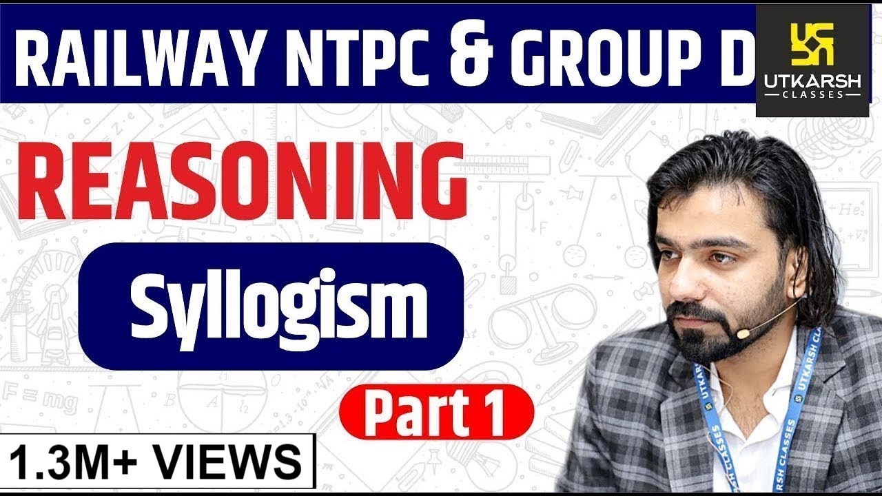 Railway NTPC & Group D Reasoning | Syllogism #1 | Short Tricks | By Akshay Sir
