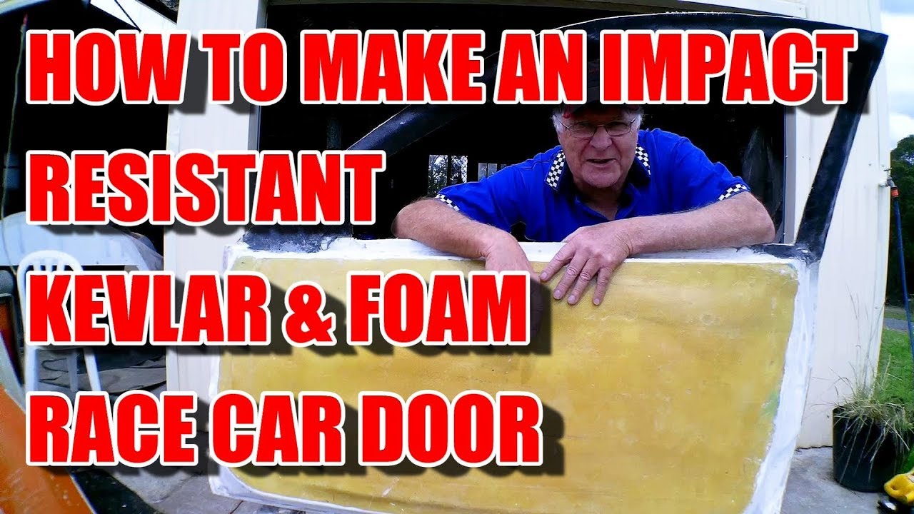 How to Make a Kevlar & Foam Car Door