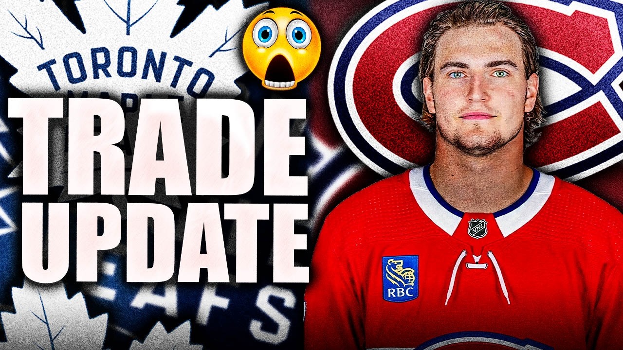 HUGE MATTHEW KNIES TRADE UPDATE: MONTREAL CANADIENS STILL IN OR NOT? TORONTO MAPLE LEAFS RUMOURS