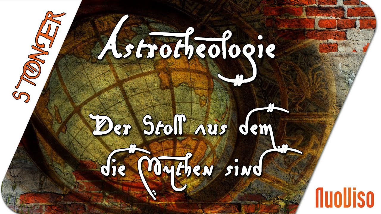 Astrotheologie- Der Stoff aus dem die Mythen sind