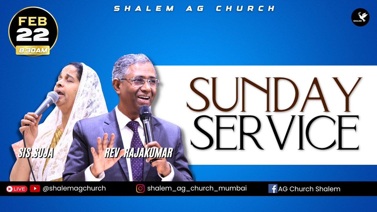 LIVE - SUNDAY SERVICE | 22-02-2026 | TAMIL - HINDI | SHALEM AG CHURCH - MUMBAI.