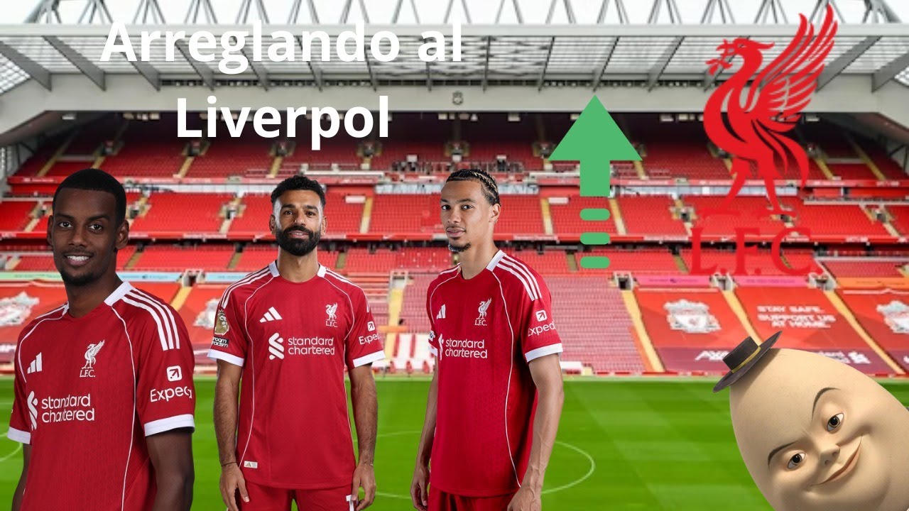 Arreglando al Liverpol episodio 1, para terminar el año a lo grande.