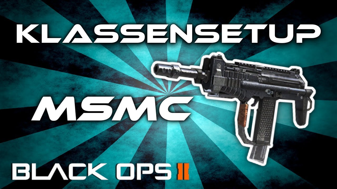 Black Ops 2 - MSMC Klassensetup - Beste SMG (Deutsch/German)