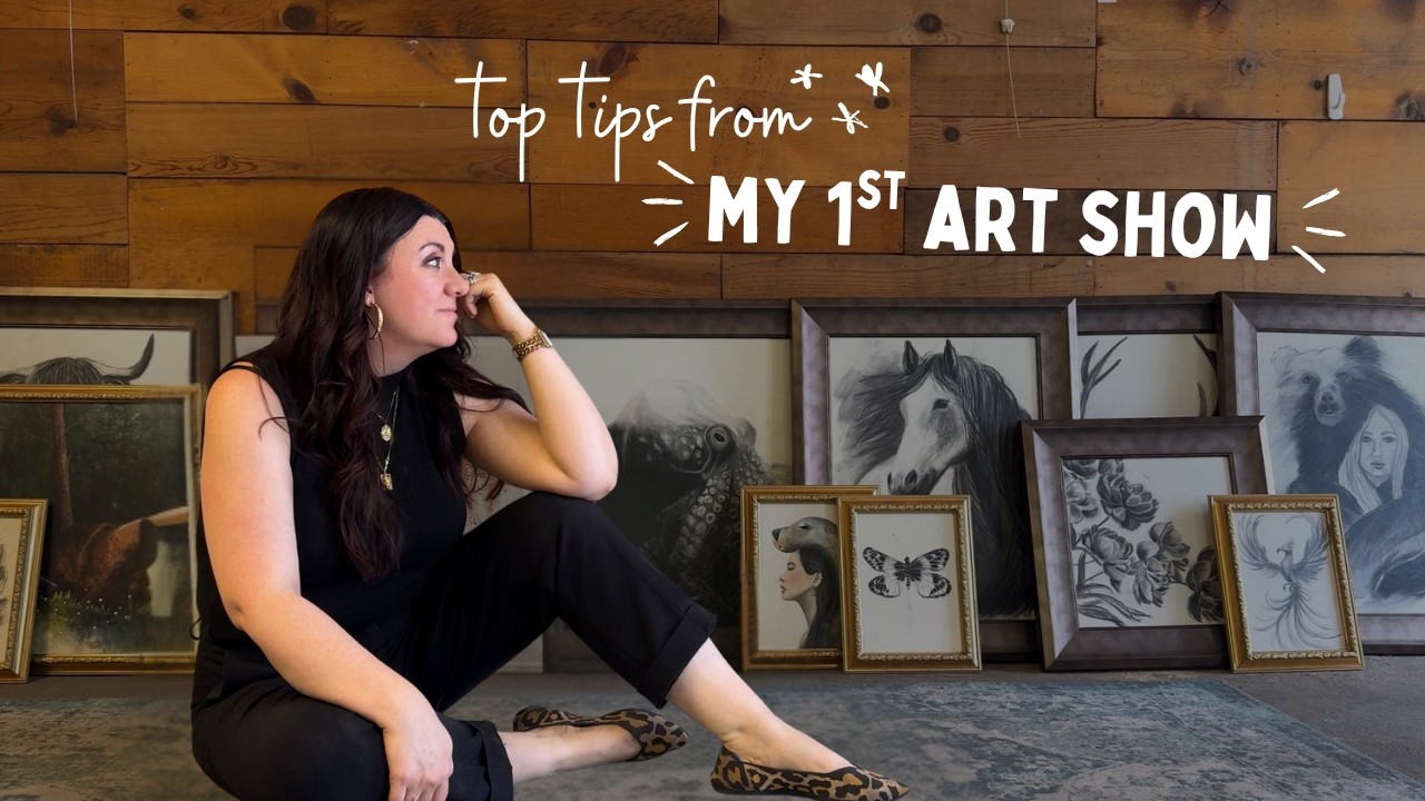 My FIRST Art Show! (What I Learned & Lessons for Your First Art Exhibition)