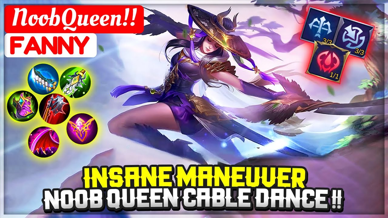 Insane Maneuver, Noob Queen Cable Dance !! [ Top Global Fanny ] NoobQueen!! - Mobile Legends