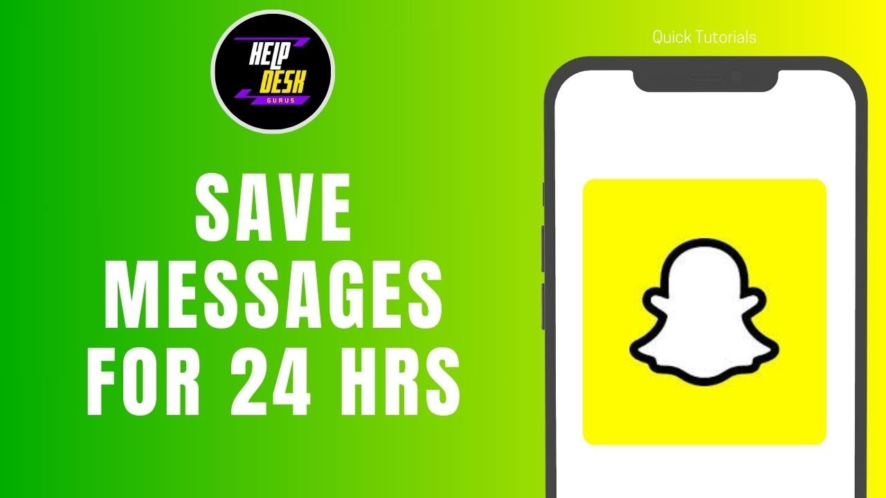 How To Save Snapchat Messages For 24 Hours Automatically