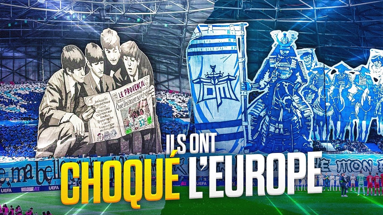 CES TIFOS DE L'OM FONT PARLER TOUTE L'EUROPE !