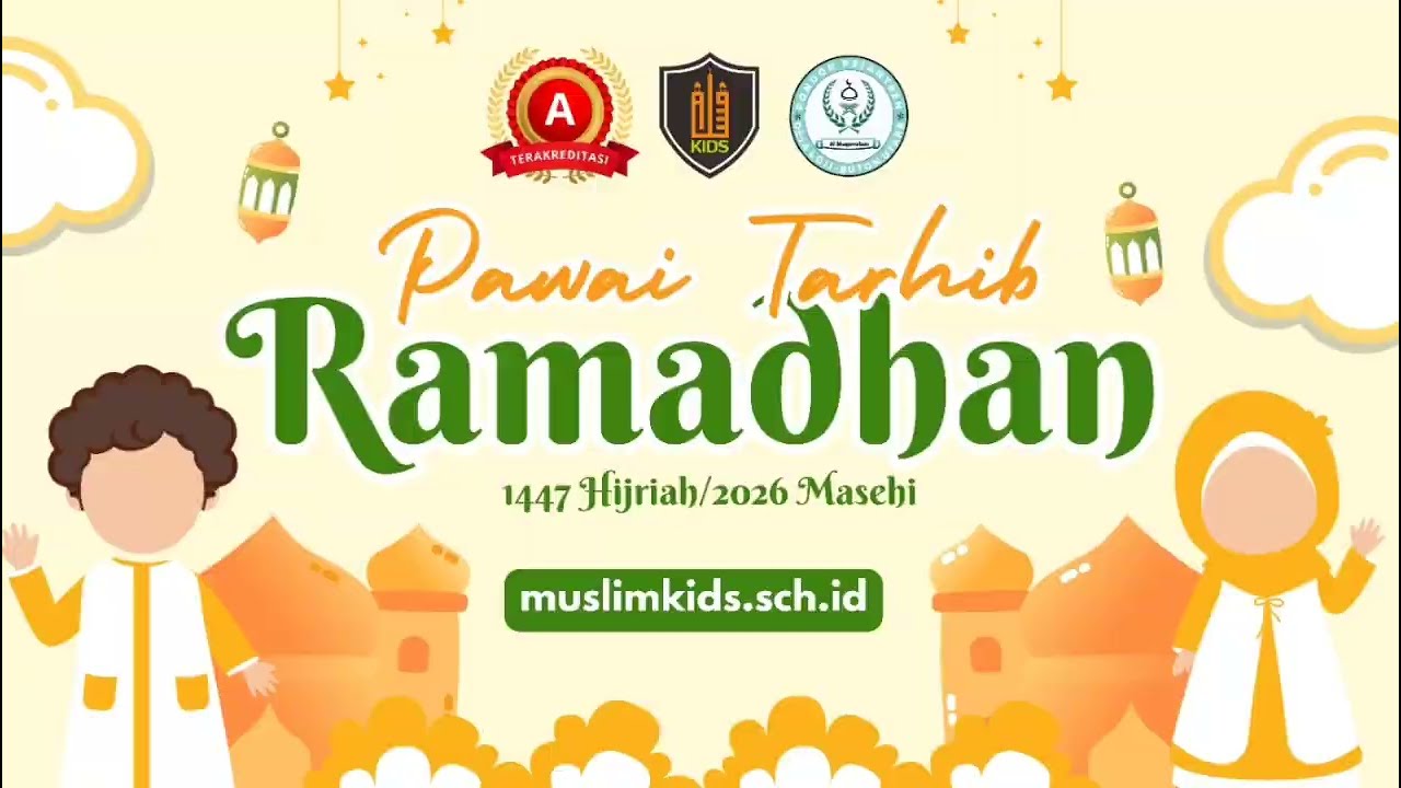 Pawai Tarhib Ramadhan 1447H/2026 M