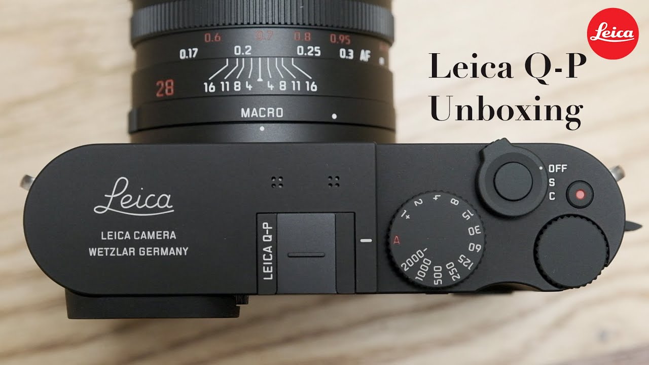 Leica Q-P unboxing, following the flow of consciousness